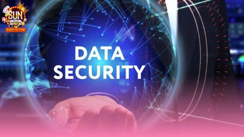 Nội dung chi tiết chính sách bảo mật Sun52